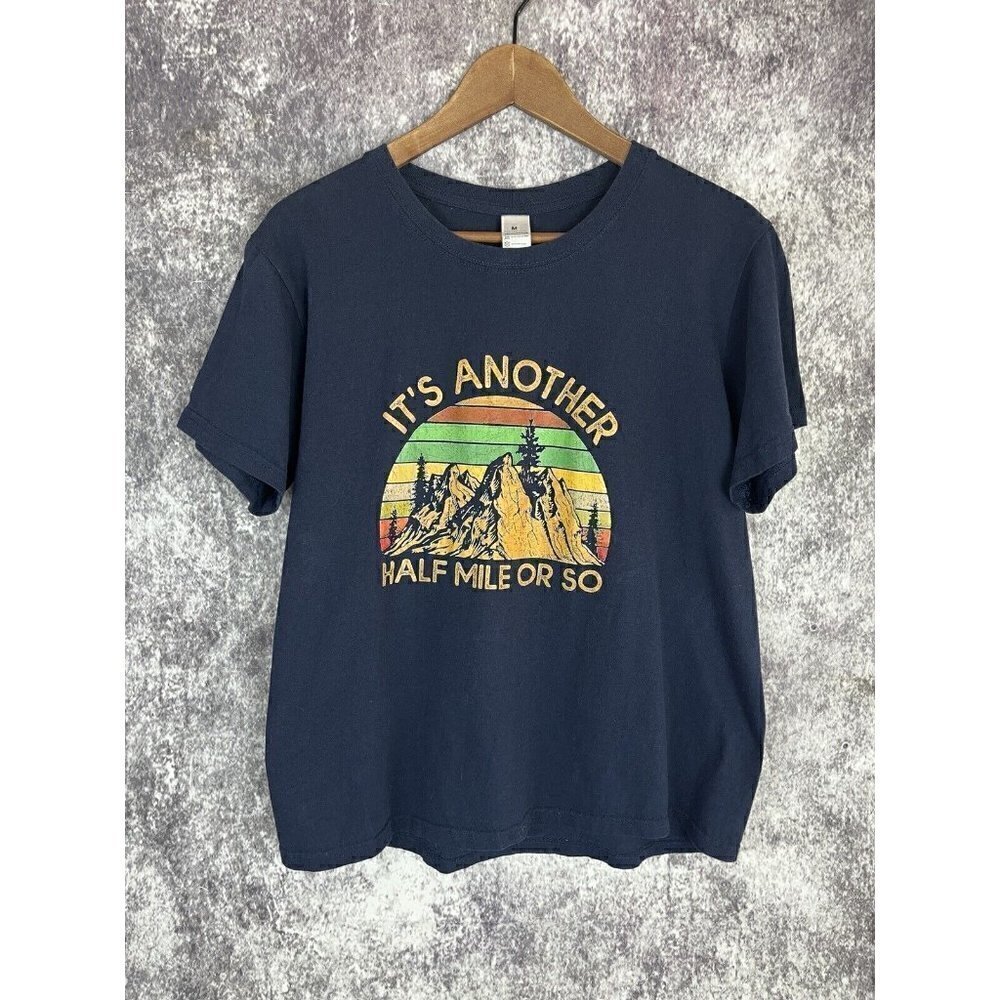 Blue Hiking Mountain Graphic T Shirt "Its another‎ half mile or so" Men's Medium